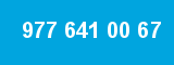 977 641 00 67 977 641 00 67